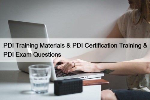 PDI Training Materials & PDI Certification Training & ...
